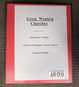 Book, Dorothy Brumby, Great Western Church’s /Meth/C of E/ Cath - Previously Cat No 3609, 2009