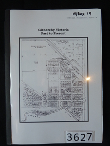 Book, Kevin Mitchell, Glenorchy Victoria, Past to Present - Previously Cat No 3627, 2010
