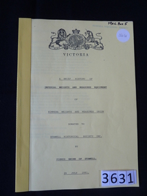 Book, Shire of Stawell, A Brief History of Imperial Weights & Measures Equipment of Wimmera  Weights and Measures Union – Previously Cat No 3631, 1991