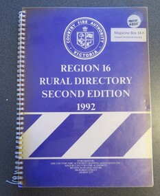 Book, Country Fire Authority, Region 16 Rural Directory, Second Edition 1992 - Country Fire Authority - Previously Cat No 3635, 1992