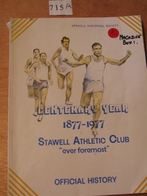 Book, Stawell Athletic Club, Centenary Year 1877-1977 Stawell Athletic Club, 1977