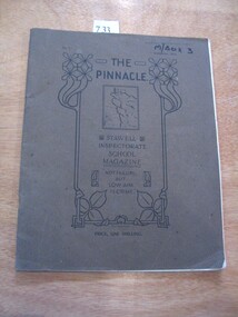 Magazine, Stawell School Inspectorate, The Pinnacle - (6 Copies) 1923, 1924, 1925, 1926, 1927, 1928 - Stawell Inspectorate School Magazine.  Stawell High School 502 Stawell Technical School, 1923-1928