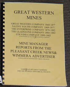 Book, Greg Cameron, Great Western Mines & Other Mines -- Reports from several newspapers