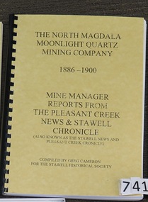 Book, Greg Cameron, The North Magdala Moonlight Quartz Mining Company 1886-1900