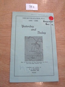 Book, N.A. McLennan, Yesterday and Today - Ord River Station WA 1895 - 1896 by N A McLennan, 1965