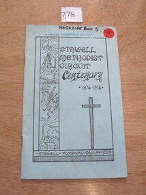 Book, Allan Howell et al, Stawell Methodist Circuit Centenary 1876-1976 for Stawell, Pomonal & Callawadda, 1976