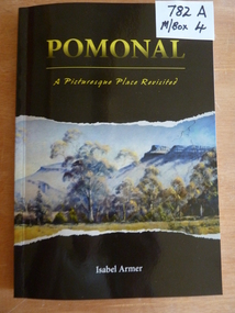 Book, Isabel Armer, Pomonal – A Picturesque Place Revisited, 2013
