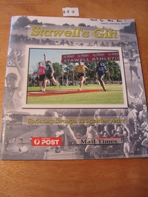 Book, Wimmera Mail Times, Stawell's Gift, Sprinting through 125 Golden Years, 2002