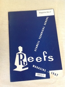 Magazine, Stawell Technical School, Stawell Technical School Reefs Magazine 1967, 1967