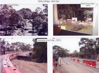 Photograph, Delley's Bridge in Hall’s Gap during construction in 2005-2006 -- 4 Photos -- Coloured