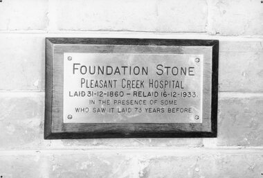 Photograph, Stawell Hospital Foundation Stone