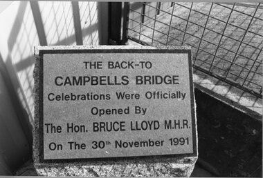 Photograph, Campbells Bridge "Back to" Plaque 1991