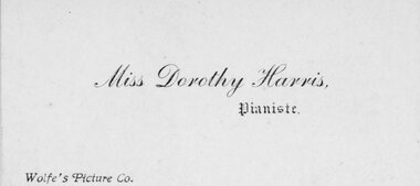 Photograph, Mrs Dorothy Harris Pianist -- Business Card