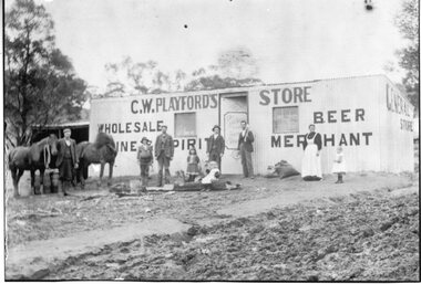 Photograph, C.W. Playford's General Store Wholesale Wine and Spirits Beer Merchant