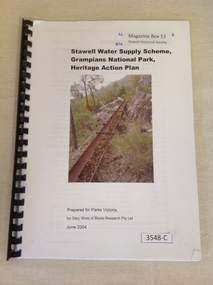 Book, Gary Vines, Stawell Water Supply Scheme, Grampians National Park, Heritage Action Plan, 2004