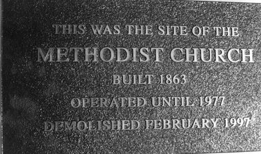 Photograph, Plaque for the Methodist Church Site 1999