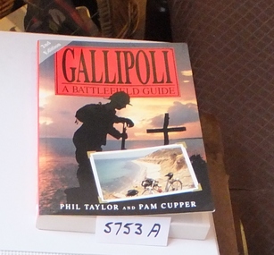 Book, Phil Taylor & Pam Cupper, Gallipoli – A Battlefield Guide, 1989