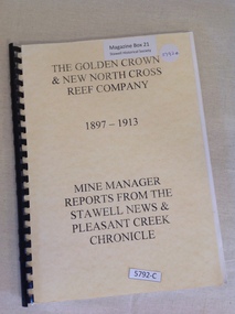 Book, Greg Cameron, The Golden Crown & New North Cross Reef Company 1897-1913, 2004