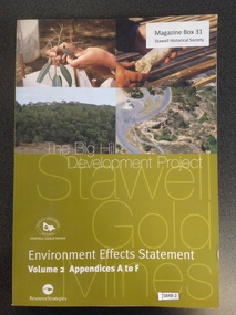 Book, Resources Strategies Pty Ltd, The Big Hill Development Project - Appendices  A to F, 1999