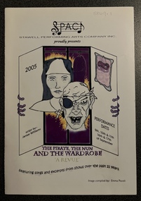 Book - SPAC Stawell Performing Arts Committee, Emma Piccoli, The Pirate, The Nun And The Wardrobe "A Revue" 2005, 20052010
