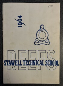 Magazine - Stawell Technical School.  Reefs Magazine, Stawell Technical School, Stawell Technical School Reefs Magazine 1964, 1964