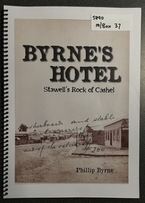 Book, Phillip Byrne, Byrne's or Burnsides Hotel    Stawell's Rock of Cashell, 2019