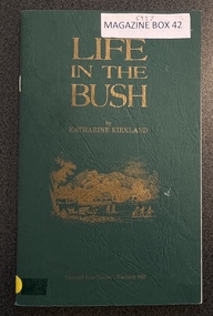 Book - Colonial Settlers, Life in the Bush