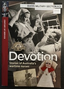 Book, Devotion : Australia's Wartime Nurses