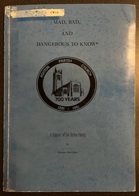Book - Family History, John Lewis, Mad, Bad, and Dangerous to know.  A History of the Byron Family, 1992