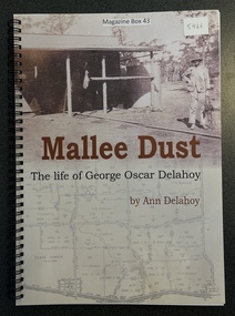 Book - Famiy History, Ann Delahoy, Mallee Dust
