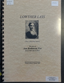 Book - Family History, David, Bronwyne and Bevin First, Lowther Lass, February 2008