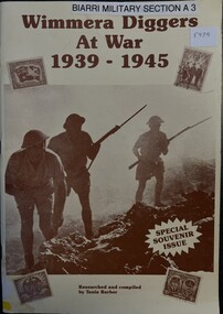 Book - World War 2, Wimmera Diggers at War 1939- 1945