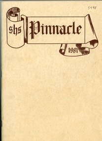 Magazine, Stawell High School, Stawell High School Pinnacle 1981 School Magazine, 1981