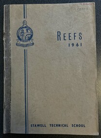 Book, Stawell Technical School Reefs Magazine 1961
