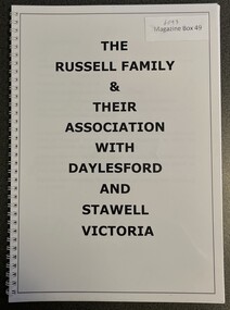 Book, The Russell Family & Their Association with Daylesford and Stawell Victoria
