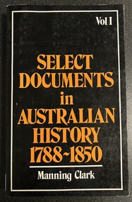 Book, Selected Documents in Australian History 1788-1850