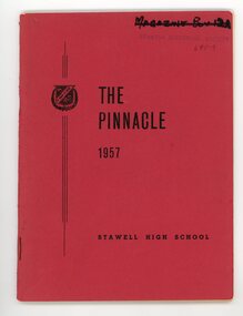 Book - Magazine, Stawell High School, The Pinnacle 1957.  Stawell High School, 1912-1986