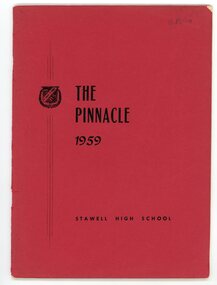 Book - Magazine, Stawell High School, The Pinnacle 1959.  Stawell High School, 1912-1986