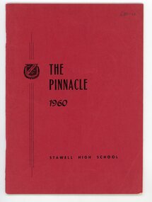 Book - Magazine, Stawell High School, The Pinnacle 1960.  Stawell High School, 1912-1986
