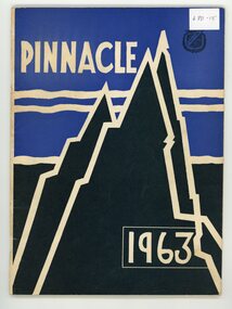 Book - Magazine, Stawell High School, The Pinnacle 1963.  Stawell High School, 1912-1986