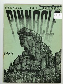 Book - Magazine, Stawell High School, The Pinnacle 1966.  Stawell High School, 1912-1986