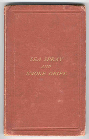 Book - Collection of poems, Adam Lindsay Gordon, Sea Spray and Smoke Drift, 1867