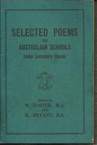 Book, Selected Items for Australian Schools- W Foster and H. Bryant
