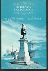 Book, Brighton Sketchbook -Drawings Arno Roger-Genersh Text by James Preston-Rigby 1983
