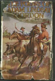 Book, The Poems of Adam Lindsay Gordon- Ward Lock and Co- 1913