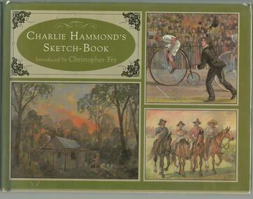 Book, Charlie Hammond's Sketch-Book- Introduced by Christopher Fry- Oxford University Press- 1980