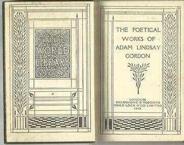 Book, The Poetical Works of Adam Lindsay Gordon- Ward Lock & Co Ltd. 1913