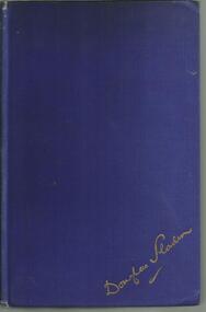 Book, My Long Life- Douglas Sladen- Anecdotes and Adventures- Introduction by Sir Philip Gibbs- Hutchinson and Company, London