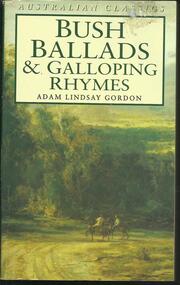 Book, Bush Ballads and galloping Rhymes- Rigby Ltd 1975
