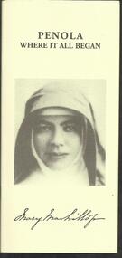 Booklet, Penola Where It All Began- Mary MacKillop- By Margaret Muller